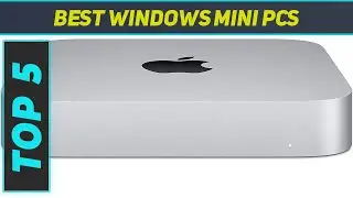 5 Best Windows Mini Pcs in 2023