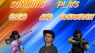 SUMMIT1G STREAM HIGHLIGHTS #36 (CSGO & OVERWATCH)
