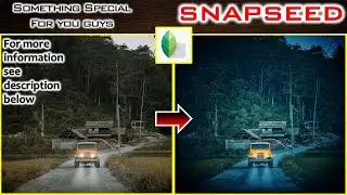 How to edit MOODY dark photos | Snapseed Tutorial | blue tone | something special for you people....
