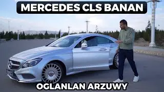 Mercedes CLS Banan! Oglanlan Arzuwy!