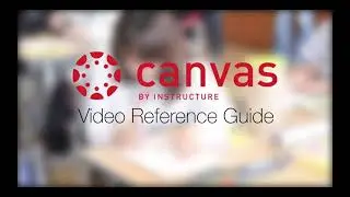 Video Reference Guide 21-22: Observers in Canvas