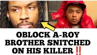 Oblock A-Roy Alleged Killer Munna Mond Snitched On By Aroy Brother According To Oblock Lil Mike