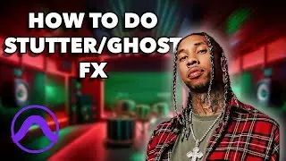 The SECRET Sauce to the Tyga/Ghost/Key Glock Vocal Effect (Pt. 2 &ndash; Stutter FX Tricks)