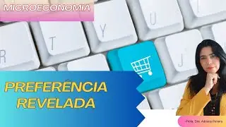 Microeconomia 1 - Preferência Revelada