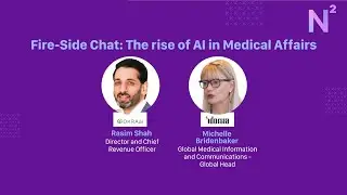 Fire-Side Chat: The rise of AI in Medical Affairs