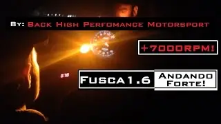 Fusca 1622cc - Andando Forte! +7000RPM