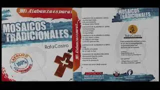 Rafa Castro - &Aacute;lbum: MOSAICOS TRADICIONALES - Renovaci&oacute;n Cat&oacute;lica Carism&aacute;tica...