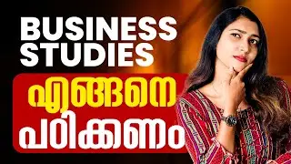 Plus One Business Studies എങ്ങനെ പഠിക്കണം ?? | Exam Winner