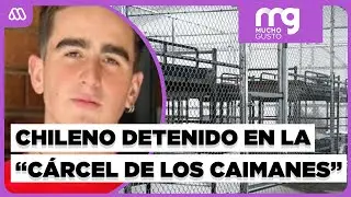 Joven chileno de 19 a&ntilde;os preso en la &ldquo;c&aacute;rcel de los caimanes&rdquo;: Su madre revela duro testimonio