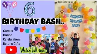 6 th Birthday celebration| party games | Dance  #partygamesforkids  #birthdaypartygames