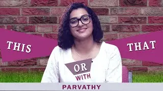 Fun choices revealed l This Or That segment with Parvathy l Mazhavil Manorama