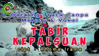 TABIR KEPALSUAN - Rhoma ( Backing Track Tanpa Melody & Vokal )