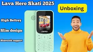 Lava Hero Skati 2025 Keypad Mobile | Lava Keypad Phone | Unboxing 