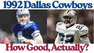 How Good were the 1992 Dallas Cowboys?