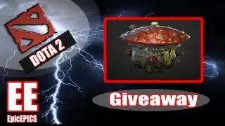 Dota 2: 10 ключей к сокровищнице Malignant Amanita в подарок + открытие сундуков