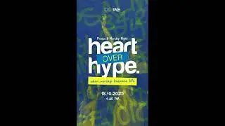 PRAISE AND WORSHIP NIGHT - BTC X DASH - HEART OVER HYPE - 18, OKTOBER 2025