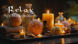 Calming Spa Music🌿 Piano Music for Relaxation - Soothing Piano Melodies for Tranquil Space