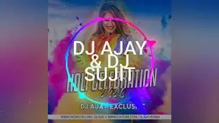 4.TOLA KA RANG MA FT  KANTIKARTIK HOLI RMX 2020 DJ AJAY & DJ SUJIT