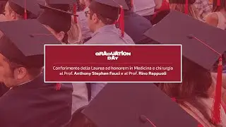 Cerimonia Lauree ad honorem a Anthony S. Fauci e Rino Rappuoli