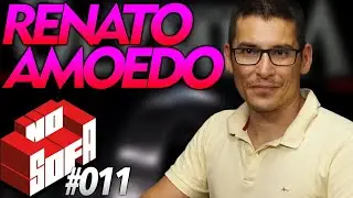 RENATO AMOEDO 38TÃO - No Sofá #011