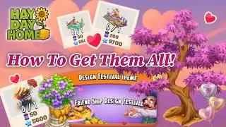 Friendship Design Festival ❤️ Complete Guide: Where to Find All Decorations! #HayDay #DesignFestival