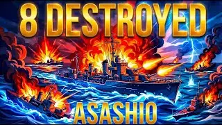 Asashio Went INSANE&hellip; 8 Kills in PvP | WoWS Legends