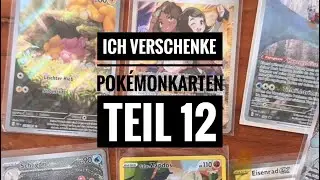 Ich verschenke Pok&eacute;monkarten Teil 12 | Forstellka