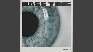 Bass Time (Radio Edit)