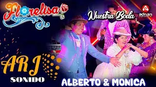 ELIZABETH FLORES  (FLORELISA) EN VIVO BODA DE ALBERTO Y MONICA  2024