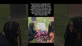 Rihanna Honors Her Grandmother The Emotional Family Visit Fans Didn&rsquo;t Expect! #rihanna #grandma #rip