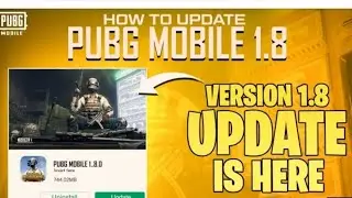 How to download PUBG Mobile version 1.8 update in Bangladesh...|| Version 1.8 update||New update||