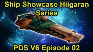 Hiigaran Frigates and Destroyers! | PDS V6 Hiigaran Ship Showcase Series | Episode 2