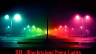 FL Studio XXL 9 RH - Bloodstained Neon Lights (dark and melodic electro)