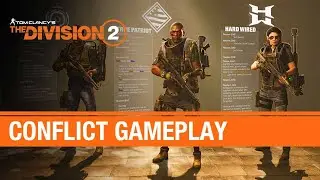 The Division 2 - TU 6.1 Conflict Gameplay (TSW)