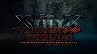 XyayX Music Group -  We're Forever Evolving