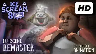 ICE SCREAM 8 I CUTSCENE REMASTER I Defeat Mati again! I DP Project Animation