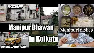 Manipur Bhawan in Kolkata- Manipuri thali