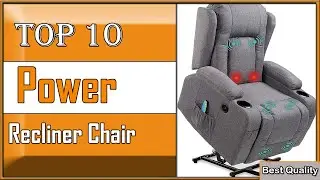 ✅ 10 Best Power Recliner Chair: Find the Right One for You