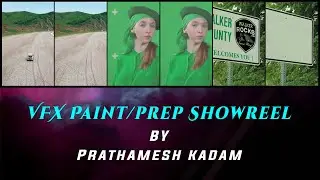 VFX PAINT/PREP SHOWREEL 2022 | Prathamesh Kadam
