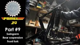 Famel Z3 - Part #9 (Swingarm, rear suspension and front fork)