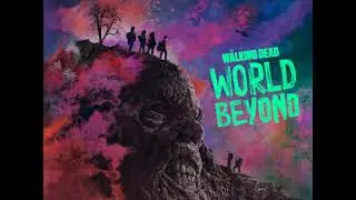 The Walking Dead World Beyond soundtrack ending