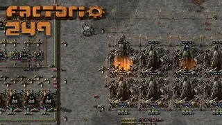 Factorio #249 - Viel Arbeit f&uuml;r das Finale