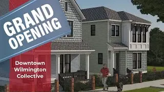 Now Open | Downtown Wilmington Collective &mdash; New Homes & Townhomes