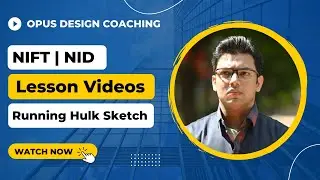 🔴 LIVE Online Coaching for NIFT, NID | Running Hulk Sketch | OPUS Design Coaching