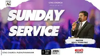 GTAG SUNDAY SERVICE I 28-09-2025 I REV.S.YOVAN RAJ | #live