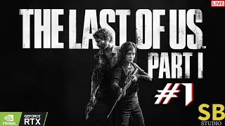 The Last Of Us Part 1 | Malayalam Gameplay LIVE | SB Studio