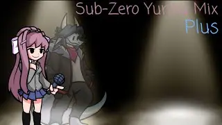 FNF Doki Doki Takeover! Fusion's Festival Encore! - Sub Zero(Yurika Mix) [Plus]