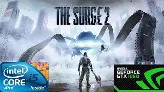 The Surge 2 - gtx 1060 3gb - i5 2400 - 1080p ultra