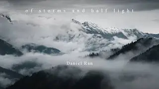 Daniel Ran (Beyond Skyrim: Bruma) &ndash; &ldquo;Of Storms and Half-light&rdquo; [Extended] (2 hrs. + 1 Hr. Rain)