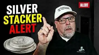BUY SILVER NOW | Silver Stacker Alert!